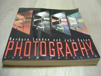 Photography 5th Edition by Barbara London and John Upton