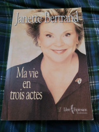Livre Ma vie en trois temps de Janette Bertrand