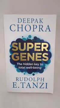 SUPER GENES by Rudolph E Tanzi and Deepak Chopra (Paperback)