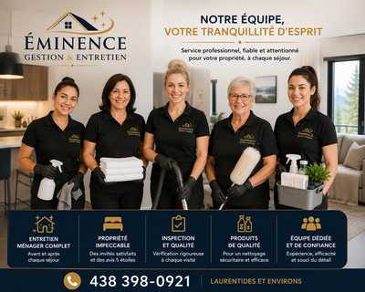 Vous possédez un chalet, un condo, une résidence secondaire ou une propriété Airbnb? Éminence Gestio...