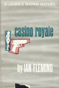 Casino Royale - a James Bond novel by Ian Fleming