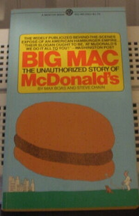Big Mac the unauthorized story of Mc Donald's