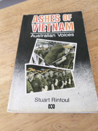 Ashes of Vietnam: Australian Voices