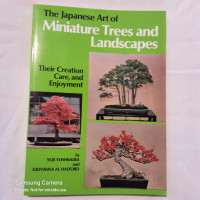 The Japanese Art of Miniature Trees and Landscapes, Bonsai