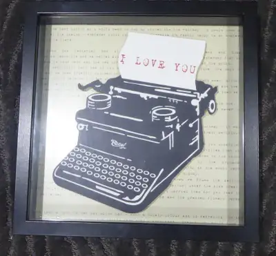 Wall art shadow box. Hanger on back. Art print of a vintage typewriter with the words I Love You on...