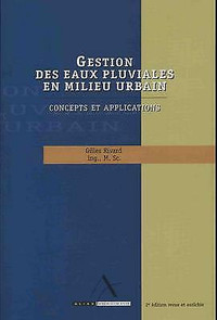 Gestion des eaux pluviales en milieu urbain, Concepts &... 2e éd