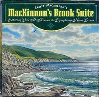 Scott Macmillan's Mackinnon Brook Suite cd-new/sealed