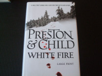 White Fire by Douglas Preston and Lincoln Child