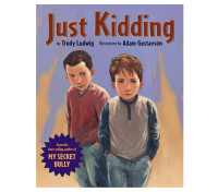 [HARDCOVER] Just Kidding -  Trudy Ludwig