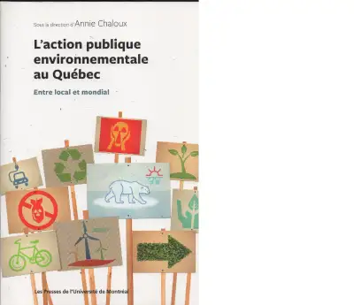 L'Action publique environnementale au Québec, View more