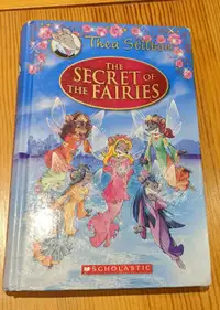 The secret of the Fairies - Thea Stilton ( Scholastic)