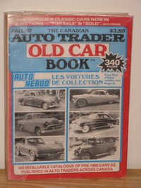 THE CANADIAN AUTO TRADER OLD CAR BOOK FALL 82 - CATALOGUE 1982