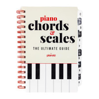 Piano Chords & Scales: The Ultimate Guide