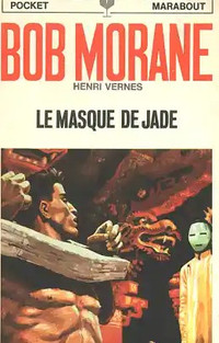 BOB MORANE LE MASQUE DE JADE #20 1970 COMME NEUF TAXE INCLUSE