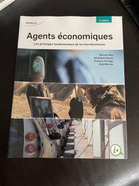 Agents économiques - Les principes fondamentaux de la microécono