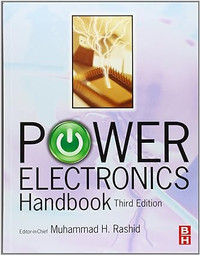 Power Electronics Handbook - Devices, Circuits, &... 3rd Edition