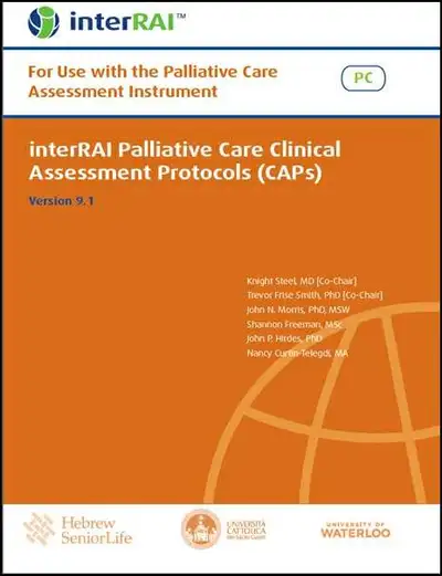 interRAI Palliative Care Clinical Assessment Protocols (CAPs): F, View more
