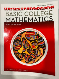 Basic College Mathematics. First Canadian Edition.