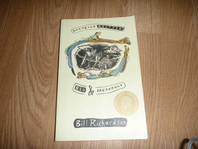 Bachelor Brothers Bed & Breakfast         By: Bill Richardson in Fiction in Winnipeg