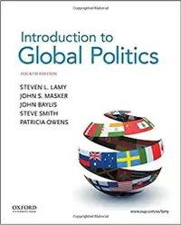 Introduction to Global Politics 4th Edition Lamy, Masker, Baylis