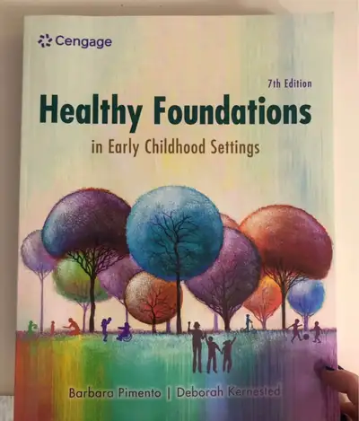 7th edition healthy foundations in early childhood settings, View more