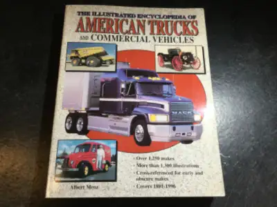 Encyclopedia of American Trucks & Commercial Vehicles Rigs Semi, View more