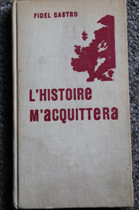 L'HISTOIRE M'ACQUITTERA  FIDEL CASTRO  ÉO 1967