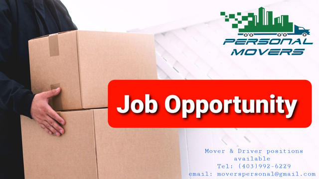 Mover &Driver/Mover in General Labour in Calgary