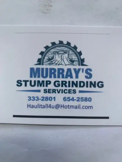Murray’s stump grinding services , View more