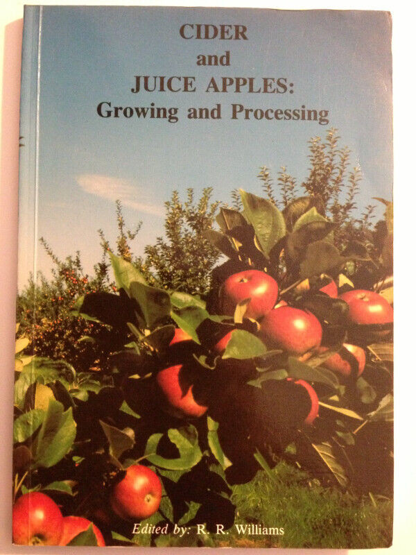 Cider and Juice Apples: Growing and Processing ~ R.R. Williams in Non-fiction in Nelson