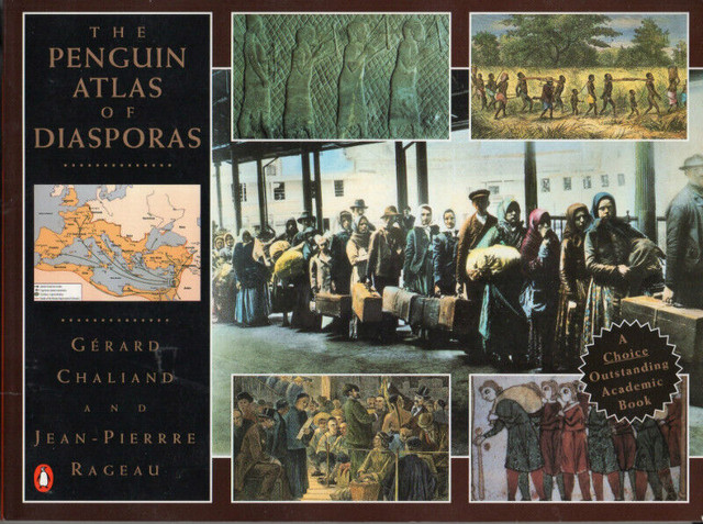 Penguin Atlas of DIASPORAS  Gèrard Chaliand & Jean-Pierre Rageau in Other in Ottawa
