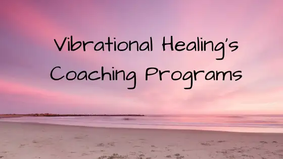 Vibrational Healing Coaching Program ~ Level 363611966537219120