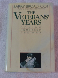 The Veterans' Years - Coming Home From the War
