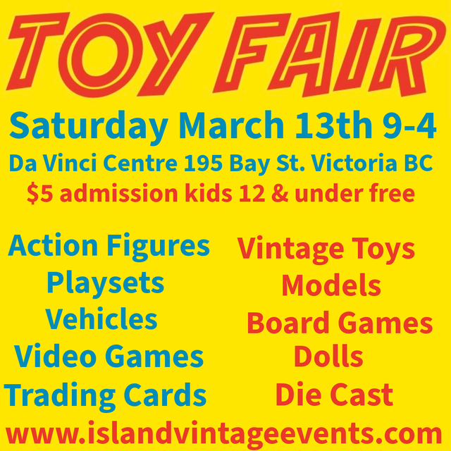 Toy Fair Victoria BC Toys, Video Games. Comic Books, & more,
