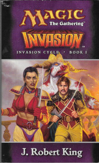 MAGIC: THE GATHERING - INVASION Invasion Cycle #1  J Robert King