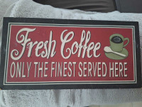 Fresh Coffee Decorative Sign