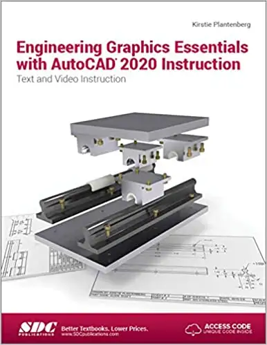 Engineering Graphics Essentials with Autocad 2020 Instruction...63882169338113120