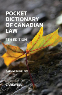 Pocket dictionary of Canadian law 5th edition 9780779836888