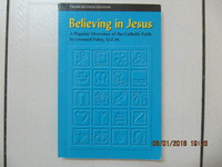 3rd Edition Believing In Jesus An Overview By LeonardFoley 1994
