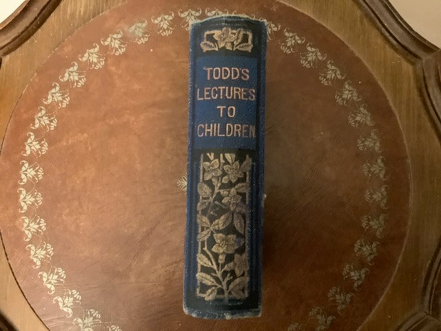 Early 1800’s Book Titled “Todd’s Lectures to Children” John Todd in Arts & Collectibles in Belleville - Image 2
