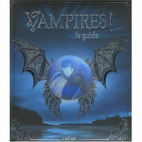 Vampires Le guide