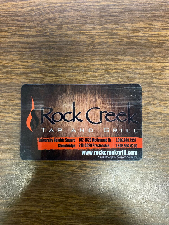 $100 gift card for Rock Creek Tap And Grill in Other in Saskatoon