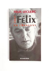 Félix Leclerc - Tous en chanson Félix - Grand format