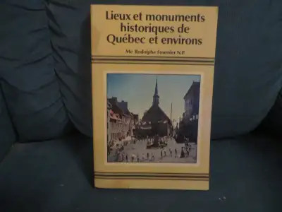 Livre Québec - Lieux et Monuments de Québec, View more