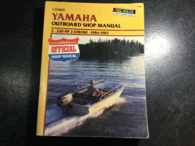 1984-1987 Yamaha 2-220 HP 2-stroke Outboard Shop Manual 1-6 Cyl in Non-fiction in Parksville / Qualicum Beach