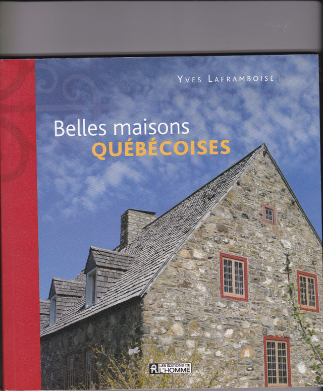 Belles maisons québécoises (Yves Laframboise) dans Autre  à Ville de Montréal