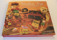 Timeless Toys: Classic Toys and the Playmakers Who Created Them