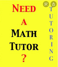 Experienced Math Tutor for Grades 9, 10, 11 and 12
