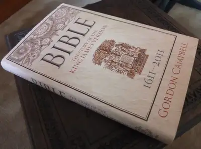 Bible - The Story of the King James Version by Gordon Campbell, View more