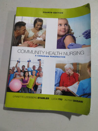 Community Health Nursing A Canadian Perspective 4th Edition